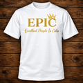 EPIC White T-Shirt
